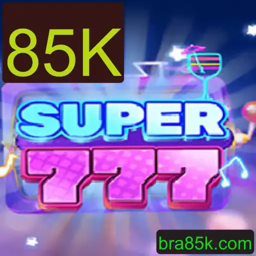 Super777: Descubra a Emoção de Jogar e Ganhar com 85K